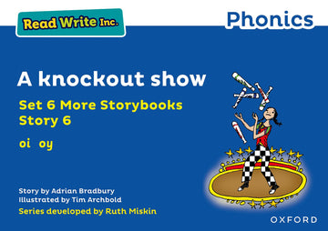 Read Write Inc. Phonics: A knockout show (Blue Set 6A Storybook 6)