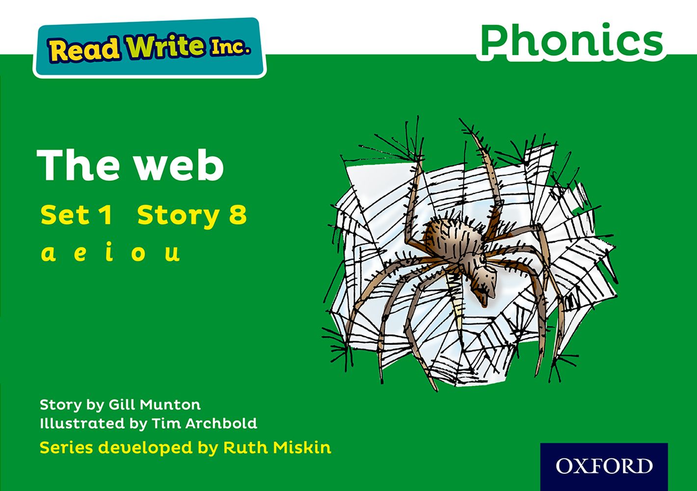 9780198371380,Read Write Inc. Phonics: 8 The Web (Green Set 1 Storybook)