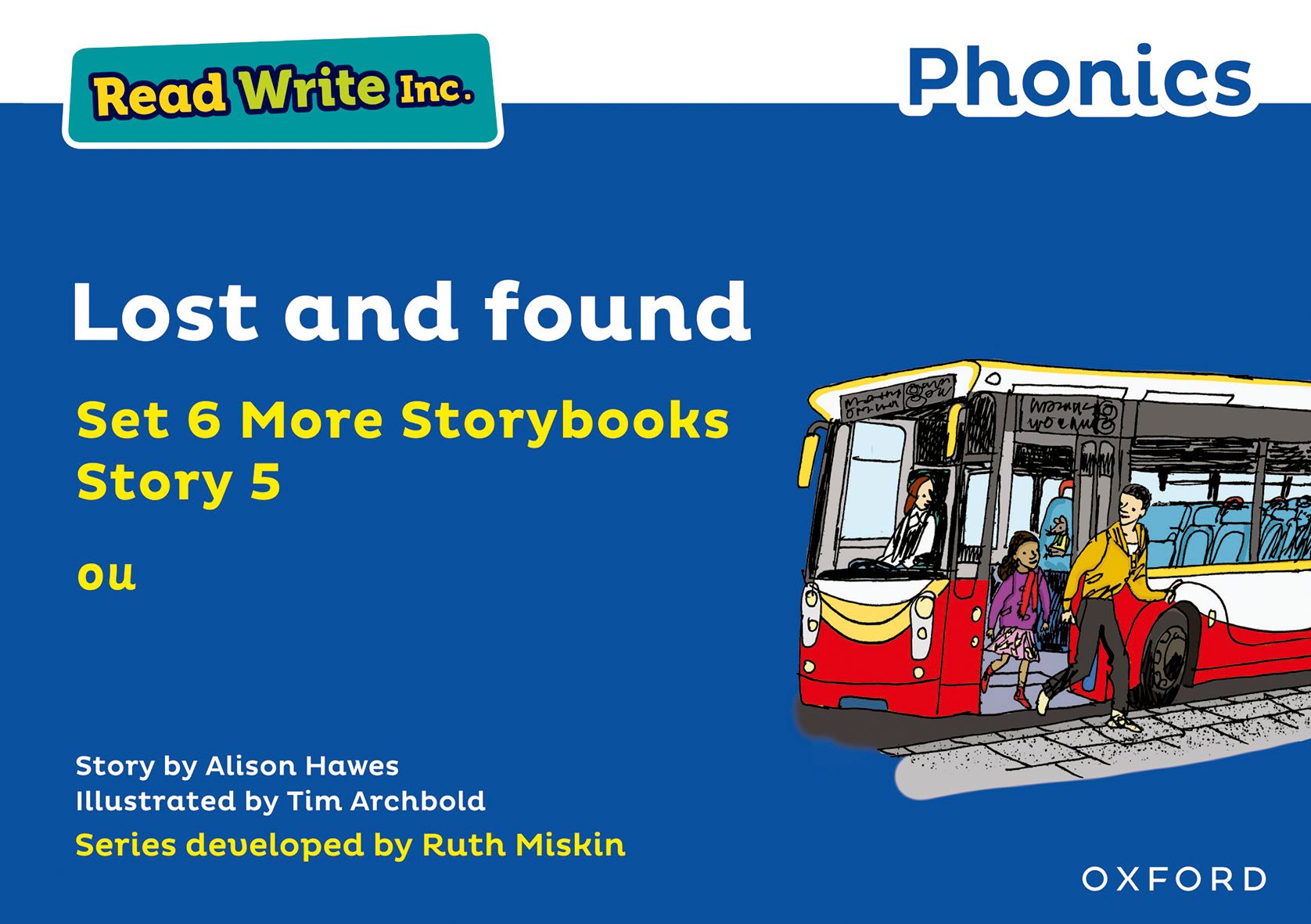 Read Write Inc Phonics: 6A: Blue 5 Lost and Found