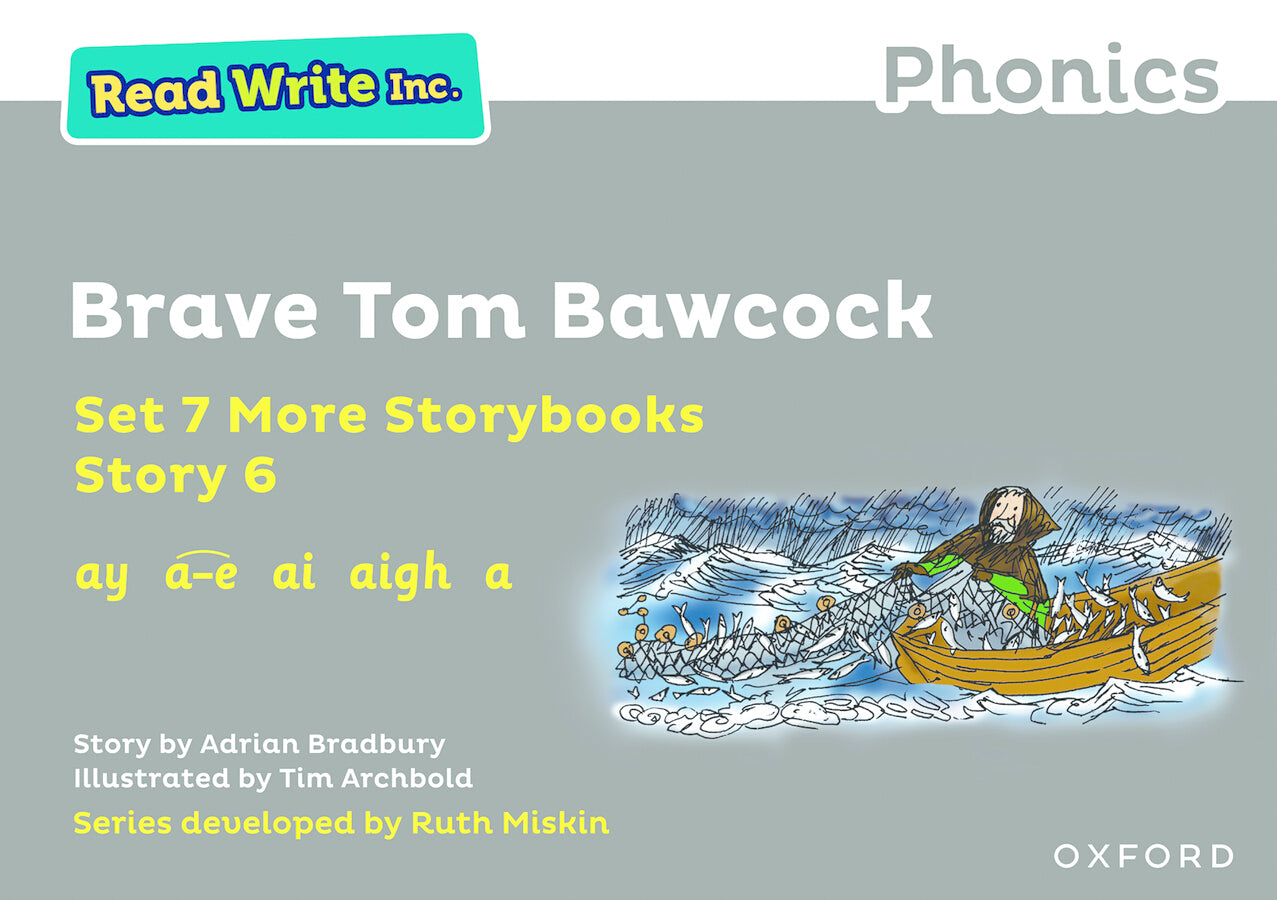 Read Write Inc Phonics: 7A: Grey 6 Tom Bawcock