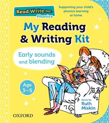Read Write Inc.: My Reading and Writing Kit: Early sounds and blending Ages 3-5